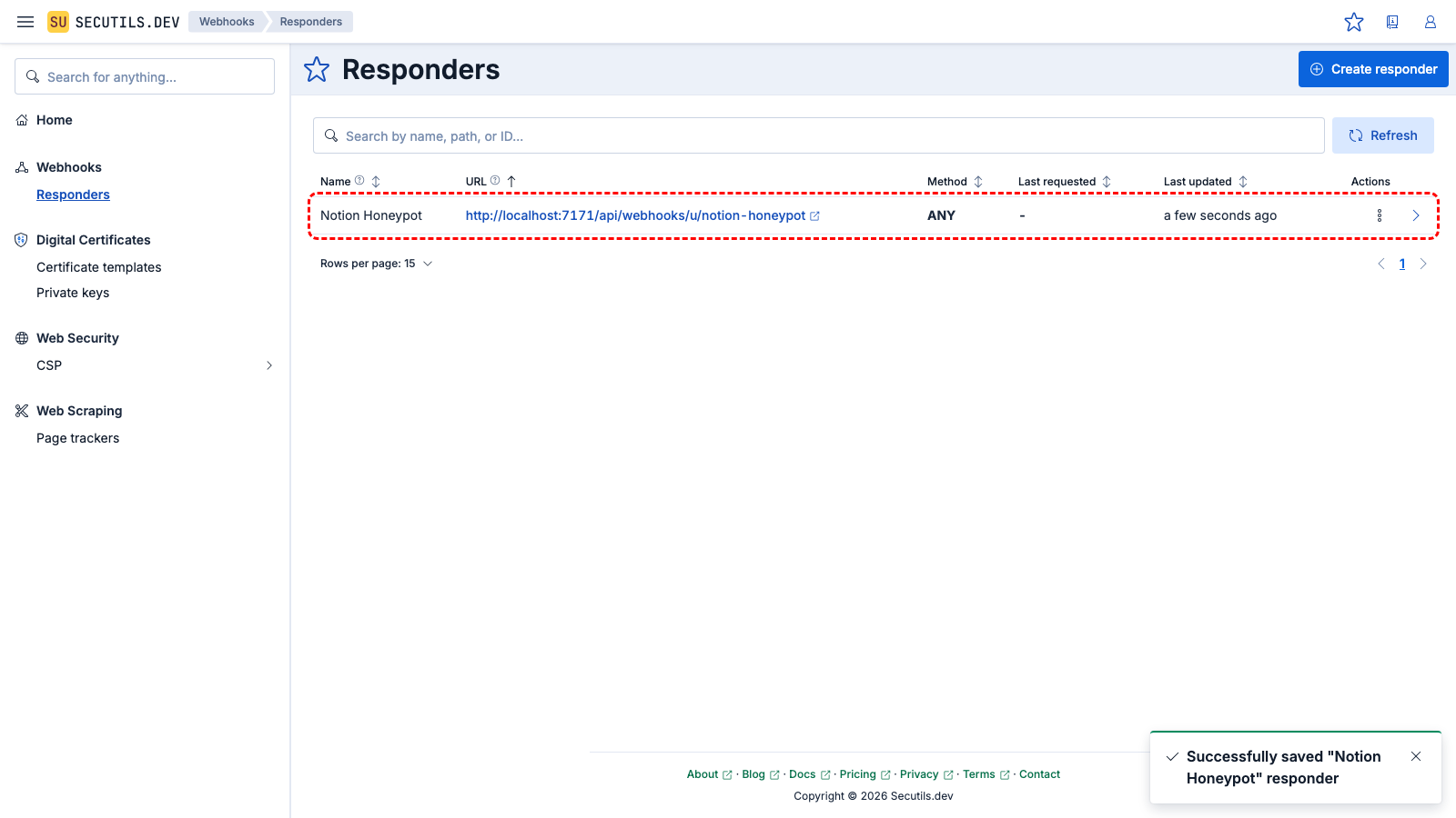 The honeypot responder appears in the grid with its unique URL.